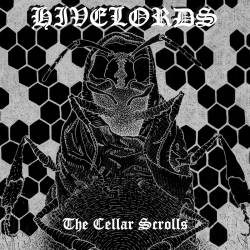 Hivelords : The Cellar Scrolls